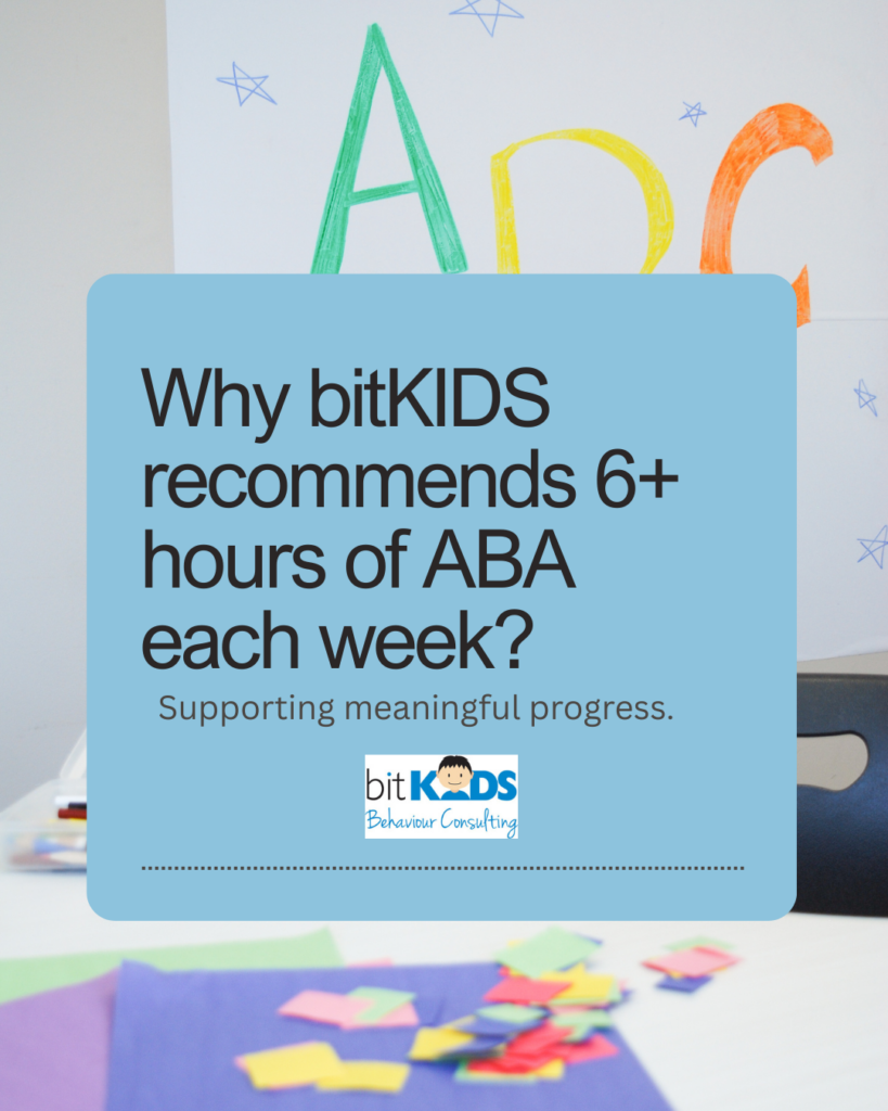 Why bitKIDS recommends 6+ hours of ABA each week